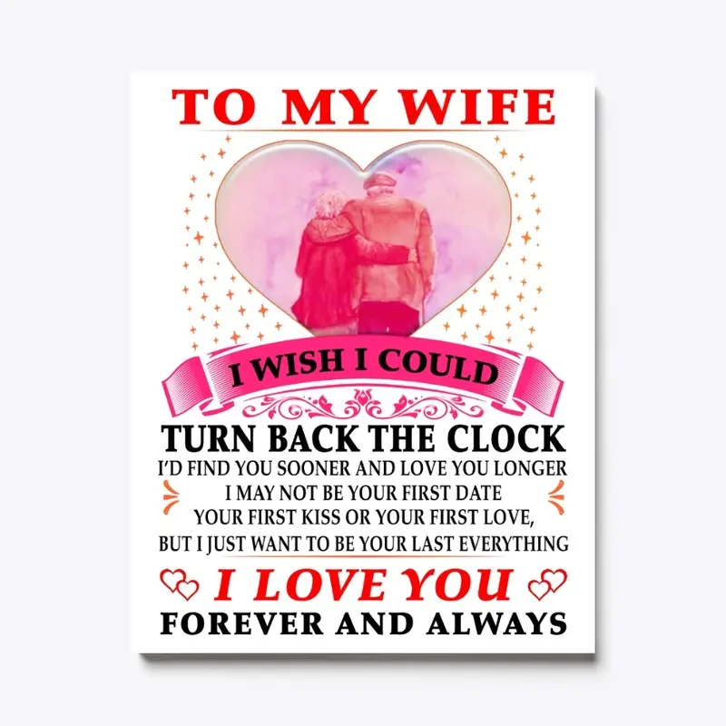 To my wife i love you