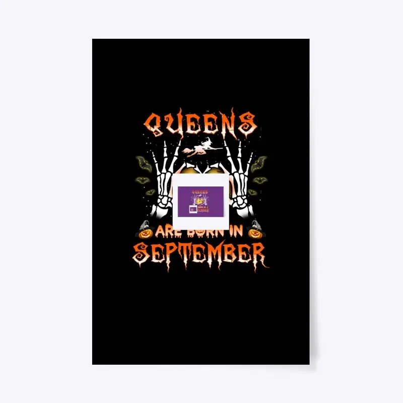 Queens Are Born In September Halloween