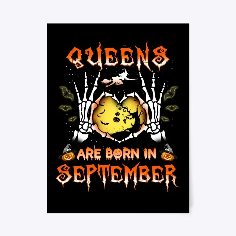 Queens Are Born In September Halloween